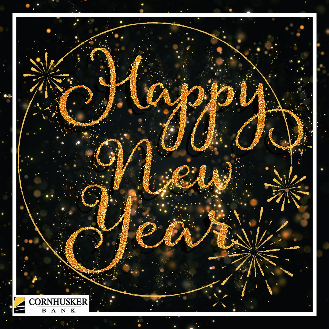 Happy New Year from your friends at #CornhuskerBank #MortgageTeam! May the coming year bring you joy, success, and happiness.