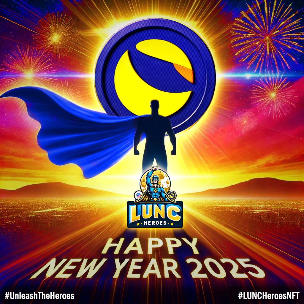 GreenSmoke029's tweet photo. 🌅 A New Dawn: Welcoming 2025 with Hope and Strength! 🌅

As we step into the New Year, we celebrate A New Dawn—a year of hope, resilience, and recovery for $LUNC. Together, we look forward to brighter days and bullish momentum in 2025! 🚀💎

✨ Thank You! We’ve received your entries for the LUNC HEROES #NFTgiveaways for the New Year. Stay tuned as we deliver your #NFTs and make this season unforgettable! 🎁

We’re eager to see the role #LUNCHeroesNFT plays in reviving #LUNC and #USTC. Here’s to a united #LUNCcommunity and an extraordinary 2025! 🌟

============================
#NFTCommunity  #NFTdrops #LUNA #LunaClassic  #BTC  #Bitcoin  #ETH #Ethereum #Binance  #CRYPTO  #ShibaInu  #VOLTINU  #XRP  #DOGE #SolanaNFTs #Coinbase  #KuCoin  #OKXWallet $PHNIX $TOTO