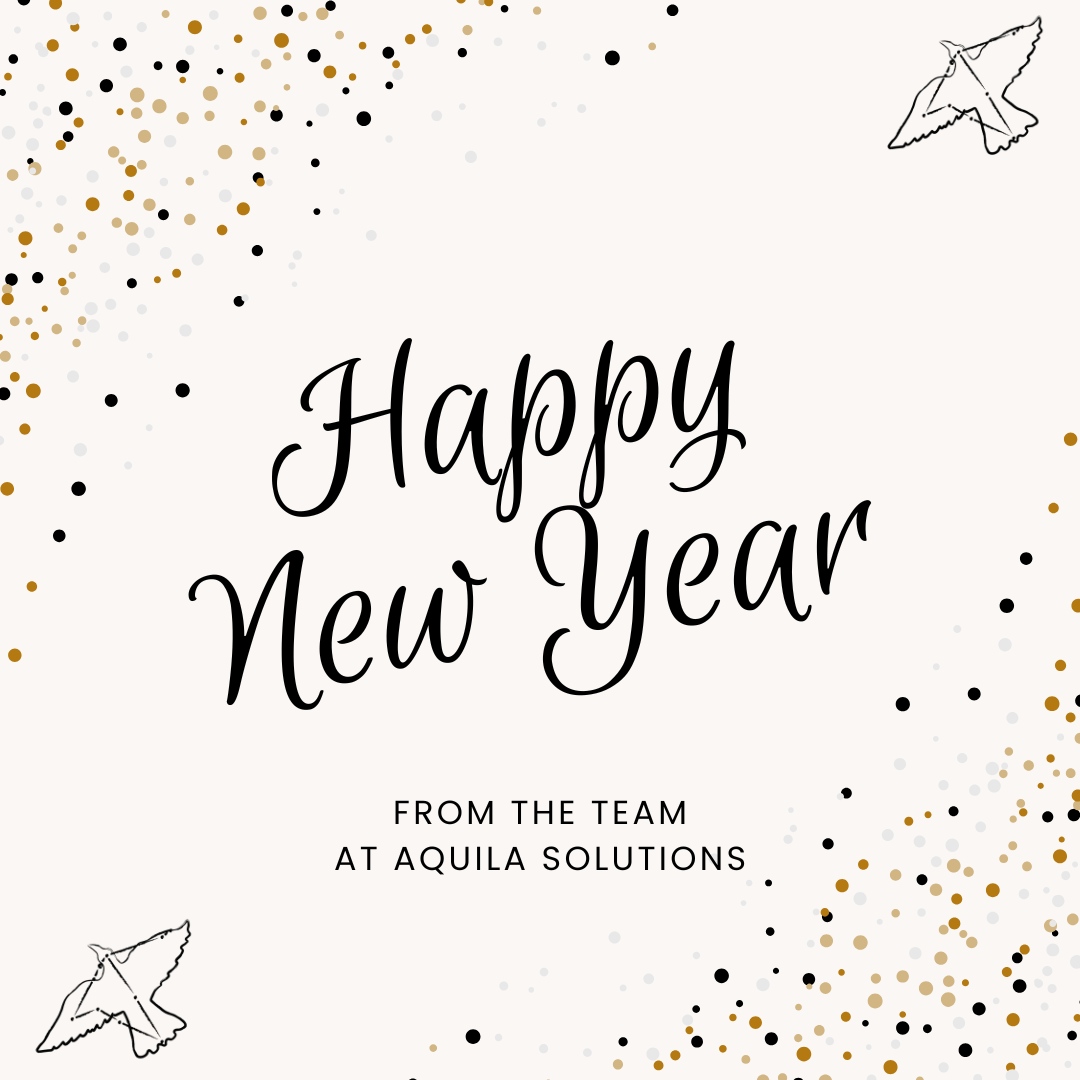 Happy New Year from all of us at Aquila Solutions! As we step into 2025, we’re excited to continue building strong partnerships and driving success together. Wishing you a year filled with growth, achievement, and prosperity! #HappyNewYear2025 #RegulatorySupport #NewBeginnings