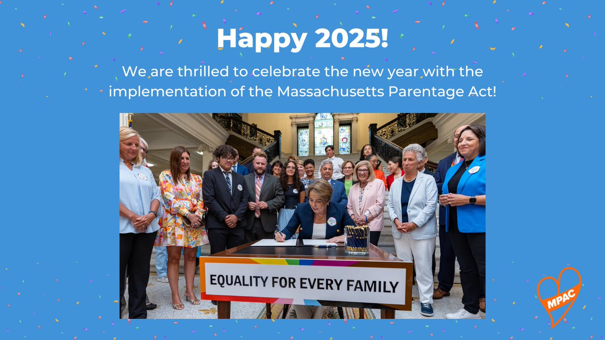 Happy New Year! Today the Massachusetts Parentage Act goes into effect. Learn more about the MPA's vital protections for LGBTQ+ families and ensuring greater security for all Commonwealth families at massparentage.org. #LGBTQfamilies #parentage