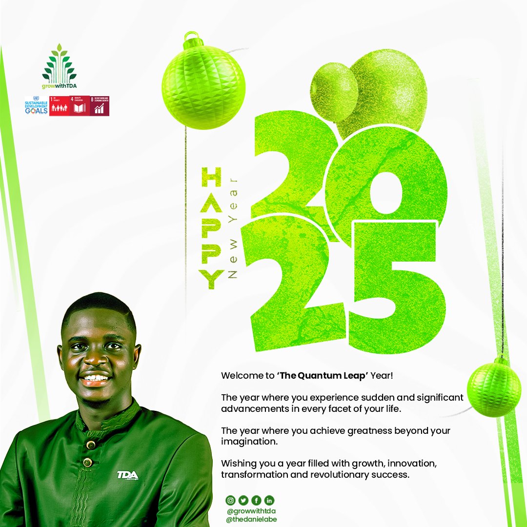 GrowWithTDA's tweet photo. Happy New Year! 

Welcome to 'The Quantum Leap' Year! 🚀

The year where you experience sudden and significant advancements in every facet of your life.

Wishing you a year filled with growth, innovation, transformation and revolutionary success.

Welcome to 2025! 💚 https://t.co/j9P5hsHatV