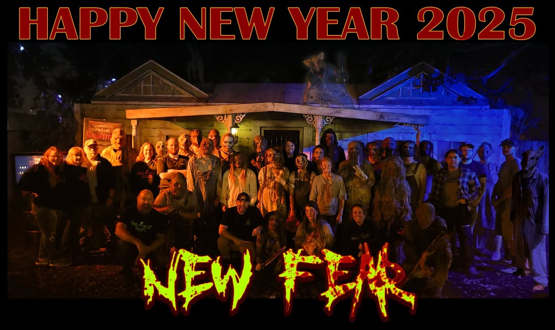 HAPPY NEW YEAR 2025!  NEW YEAR = NEW FEAR