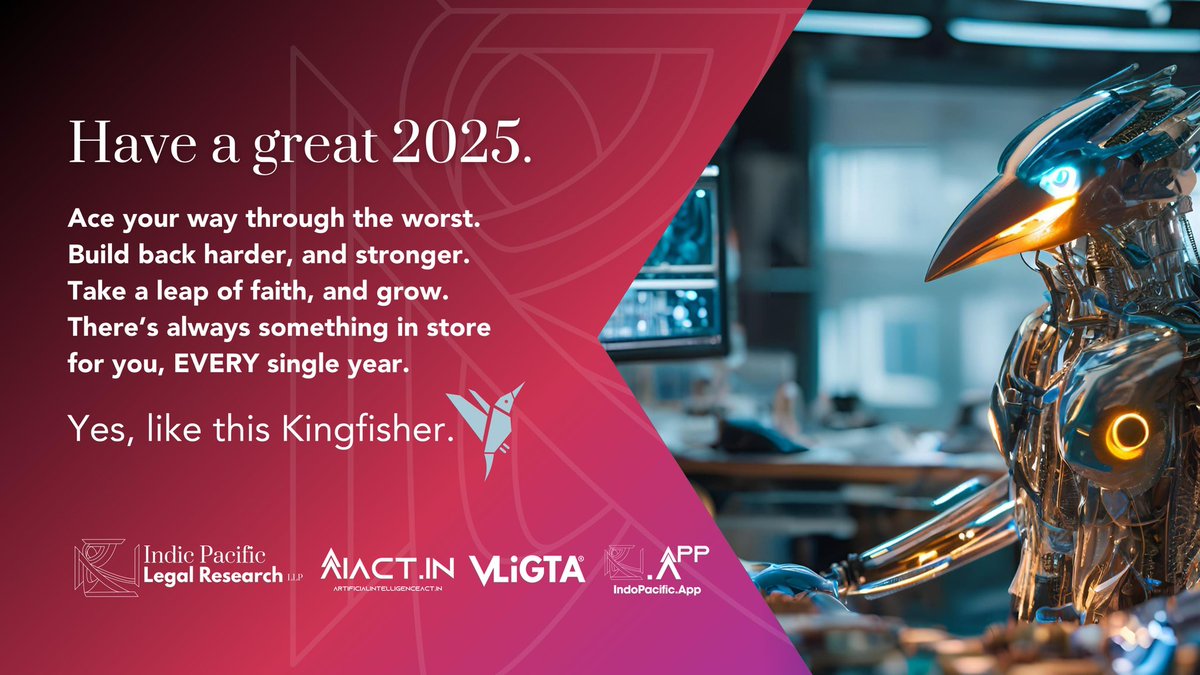 Have a great 2025: greetings from the Indic Pacific Team.

Aspire smarter, ace through the hardest and the worst, take your time, but never lose the leap of faith.

Like the Kingfisher. Of course not of the “good times”.

:D