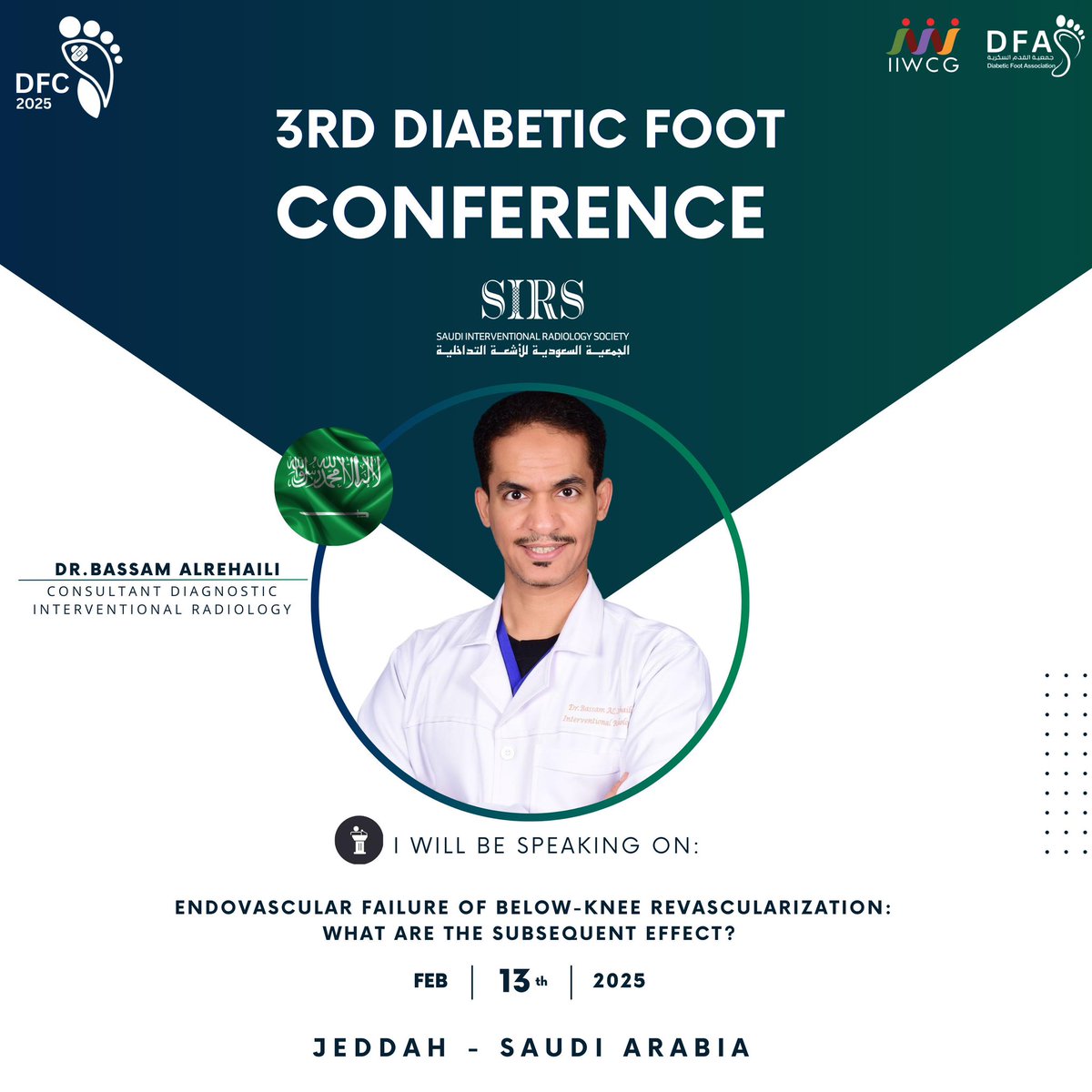 Dr.Bassam Alrehaili, د. بسام الرحيلي (@drstingray) on Twitter photo يشرفني المشاركة في المؤتمر العلمي الثالث للقدم السكرية لوزارة الصحة بجدة ممثلاً للجمعية السعودية للأشعة التداخلية متحدثاً عن الحلول العلاجية (القسطرة) بعد فشل الحلول الجراحية وبالله التوفيق <a href="/sirs_ksa/">Saudi Interventional Radiology Society</a> يشرفني المشاركة في المؤتمر العلمي الثالث للقدم السكرية لوزارة الصحة بجدة ممثلاً للجمعية السعودية للأشعة التداخلية متحدثاً عن الحلول العلاجية (القسطرة) بعد فشل الحلول الجراحية وبالله التوفيق <a href="/sirs_ksa/">Saudi Interventional Radiology Society</a>