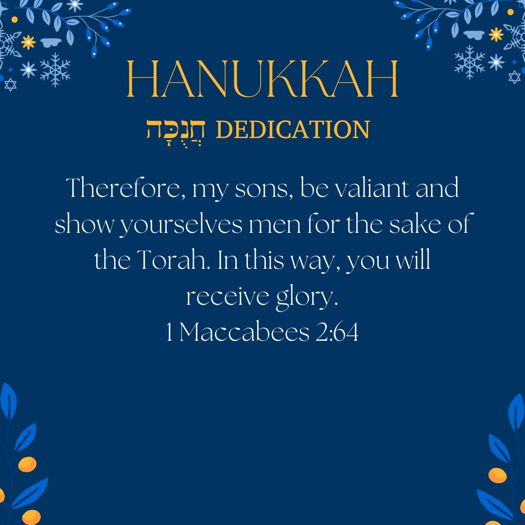 aviv_services's tweet photo. #Hanukkah #Rededication: "Therefore, my sons, be valiant and show yourselves men for the sake of the Torah. In this way, you will receive glory" (1 Maccabees 2:64). https://t.co/1bmvX7FYlr
