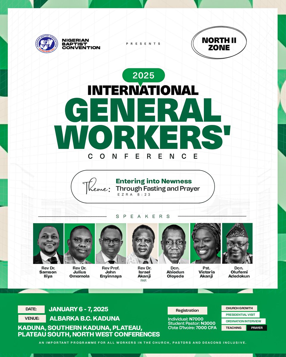 OfficialNBCHQ's tweet photo. The 2025 NBC International Workers Conference is coming to 12 zones with unique dates and venues!
Find your zone, mark your calendar, and get ready for an impactful time of equipping.
#NBCworkersconf
#NigerianBaptistConvention https://t.co/7uyXN52EqS