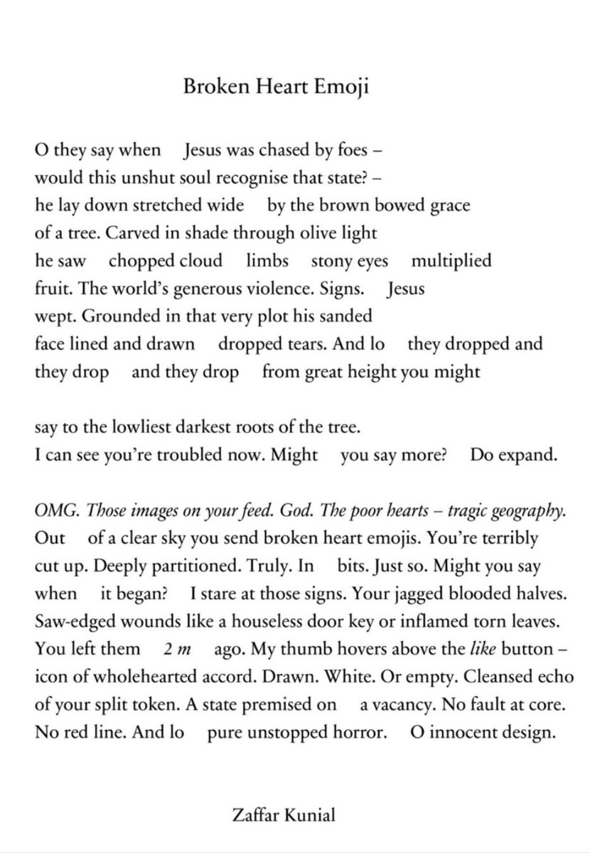 “Out    of a clear sky you send broken heart emojis”
Zaffar Kunial’s brilliant, confronting poem is scored into the scarred, “jagged blooded” heart of this ongoing moment.
First written in May, but—as Israeli strikes kill 12 more in Gaza today, mostly women &amp; children—it bears