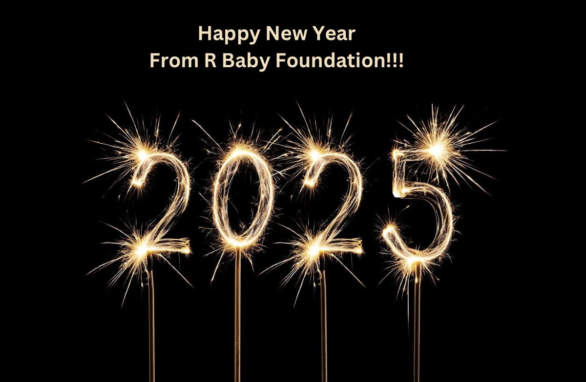 Happy New Year, from the R Baby Foundation family to yours! 

Wishing you a 2025 full of good health, quality time with loved ones, and joyful memories.