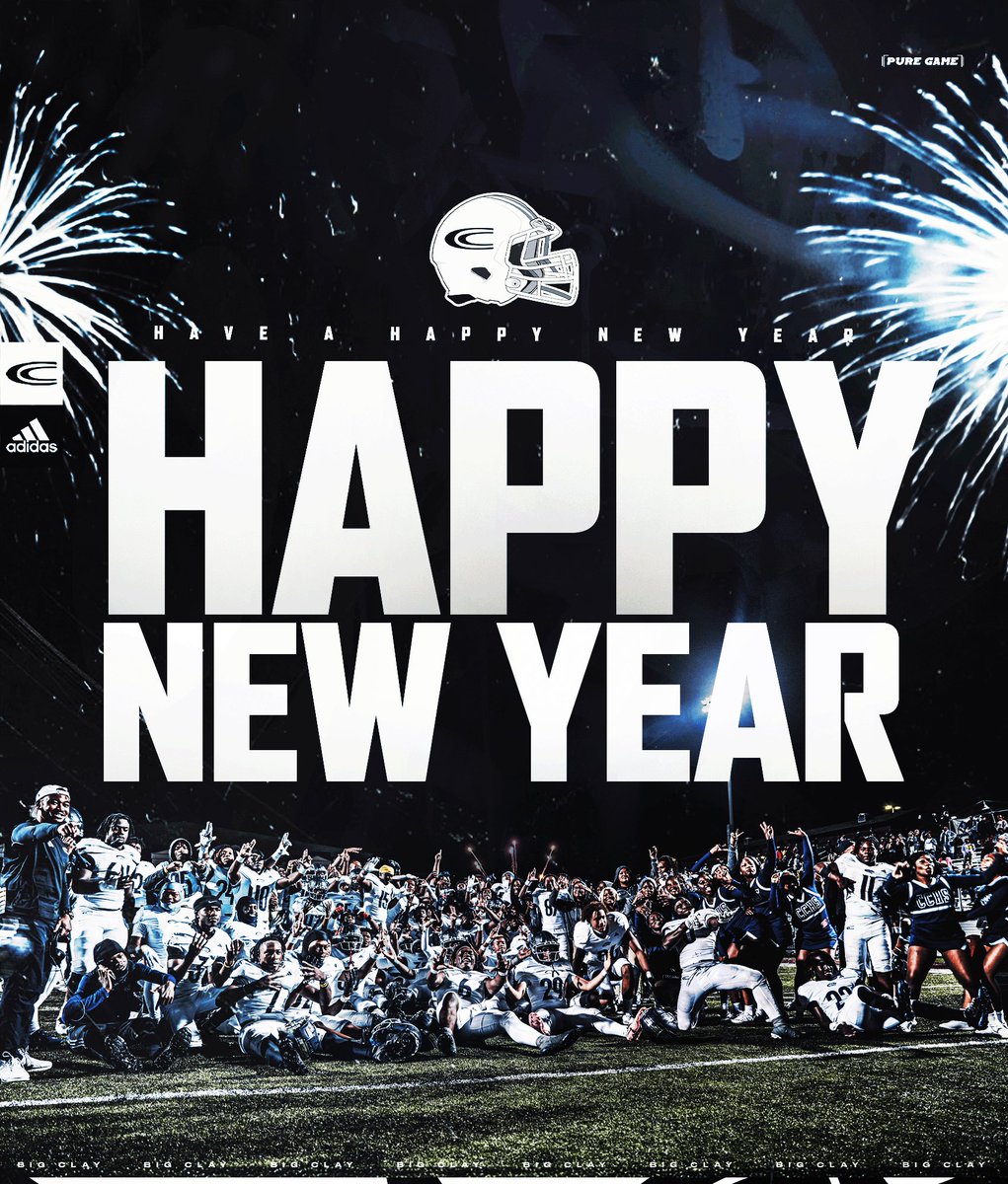 Happy New Year Big Clay Nation!!