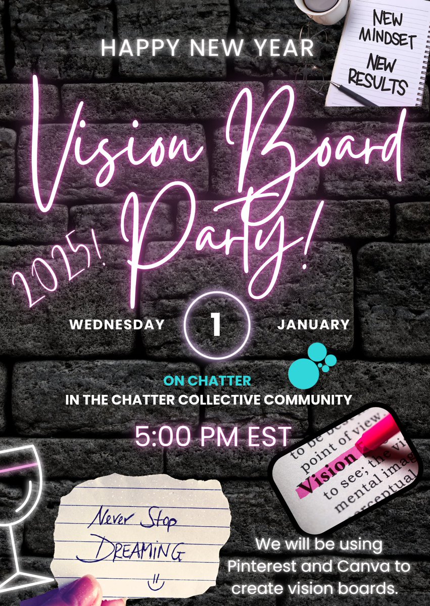 Join me on Chatter Social for a Vision Board Party. We will be using Pinterest &amp; Canva to accomplish this and you can also use generative Ai as well. Anyone can do this. A free Canva account works. Use this invite link:   Invite chattersocial.io/invite/bd01-8d… #happynewyear <a href="/Chatter_US/">Chatter</a>