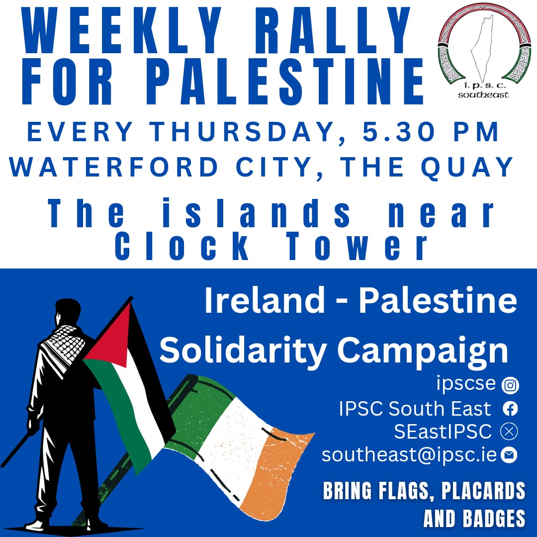 First #waterford 2025 rally for #Palestine on the 2nd of January, The Quay near Clock Tower 5.30pm
#FreePalenstine 
#ceasefireInGazaNOW 
#FromTheRiverToTheSea 
#StopArmingIsraelNOW 
#solidarityisaverb
#boycott
#divestment
#sanctions
#endisraeliapartheid
#afz