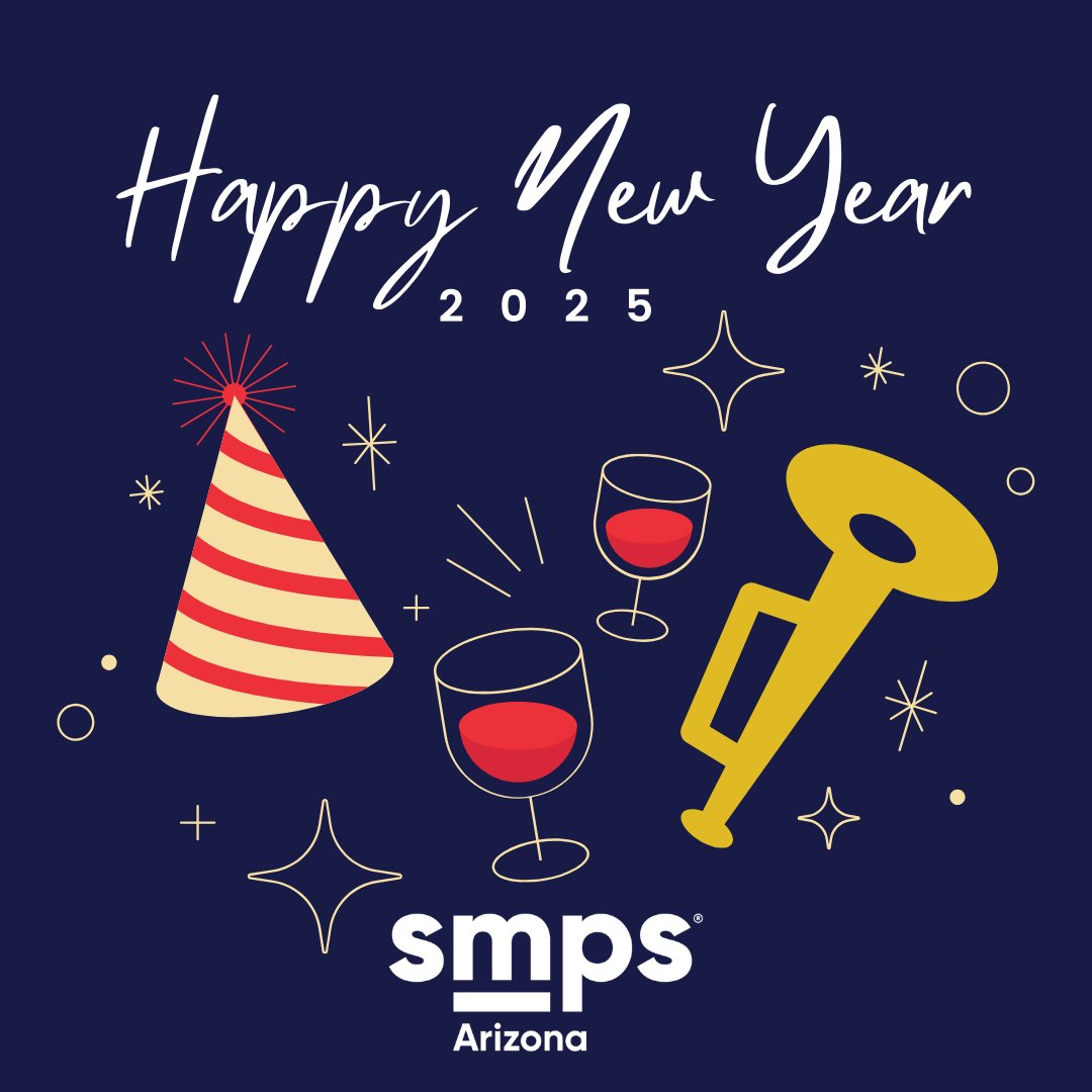 Happiest New Year Wishes to all of our members! 
May 2025 be filled with adventure and prosperous connections!

#SMPSArizona  #Marketing #BusinessDevelopment #AECMarketing