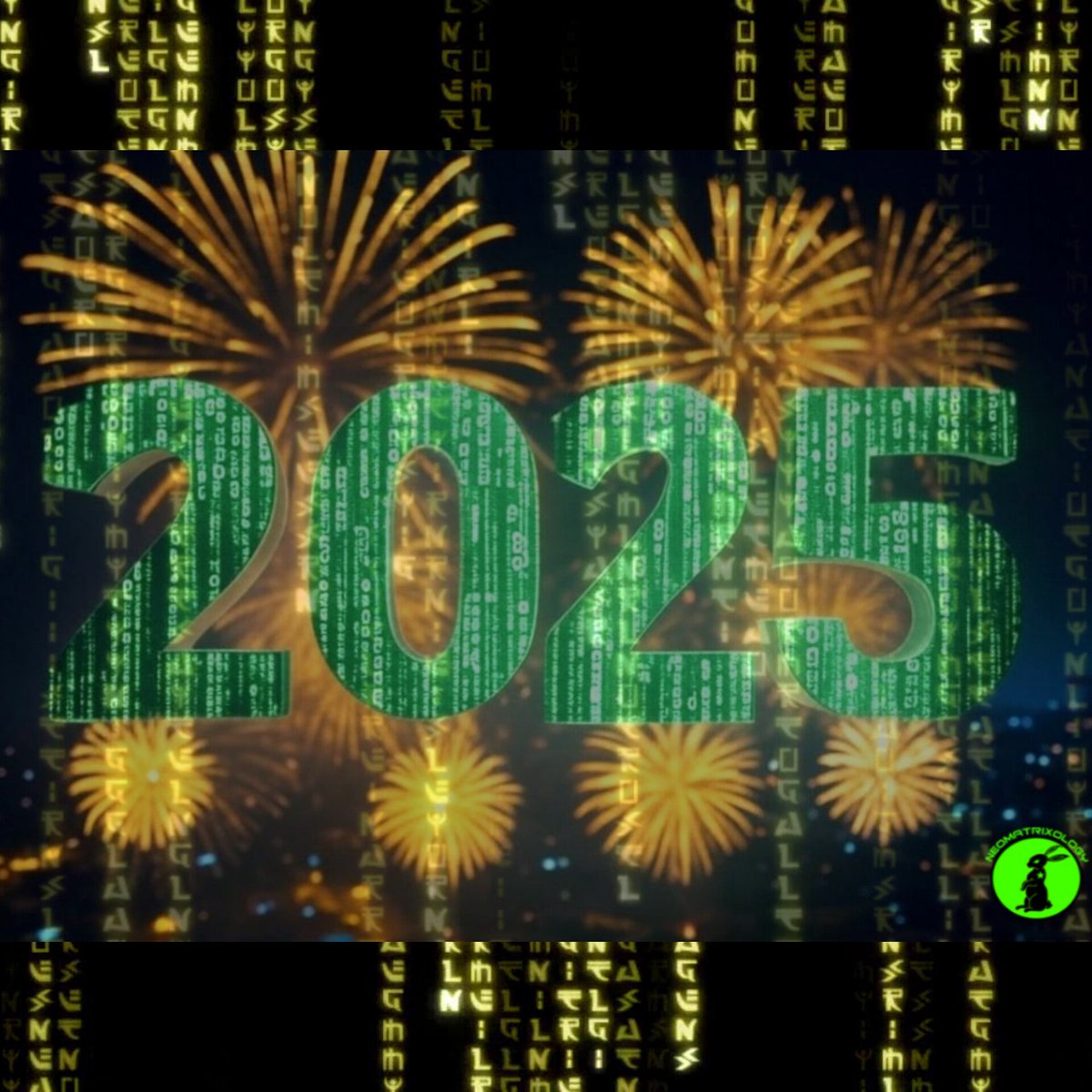 NeoMatrixology's tweet image. Happy 2025!!!🥳🥂🎉

#MatrixUniversity #HappyNewYear #NewYear2025 #Matrix