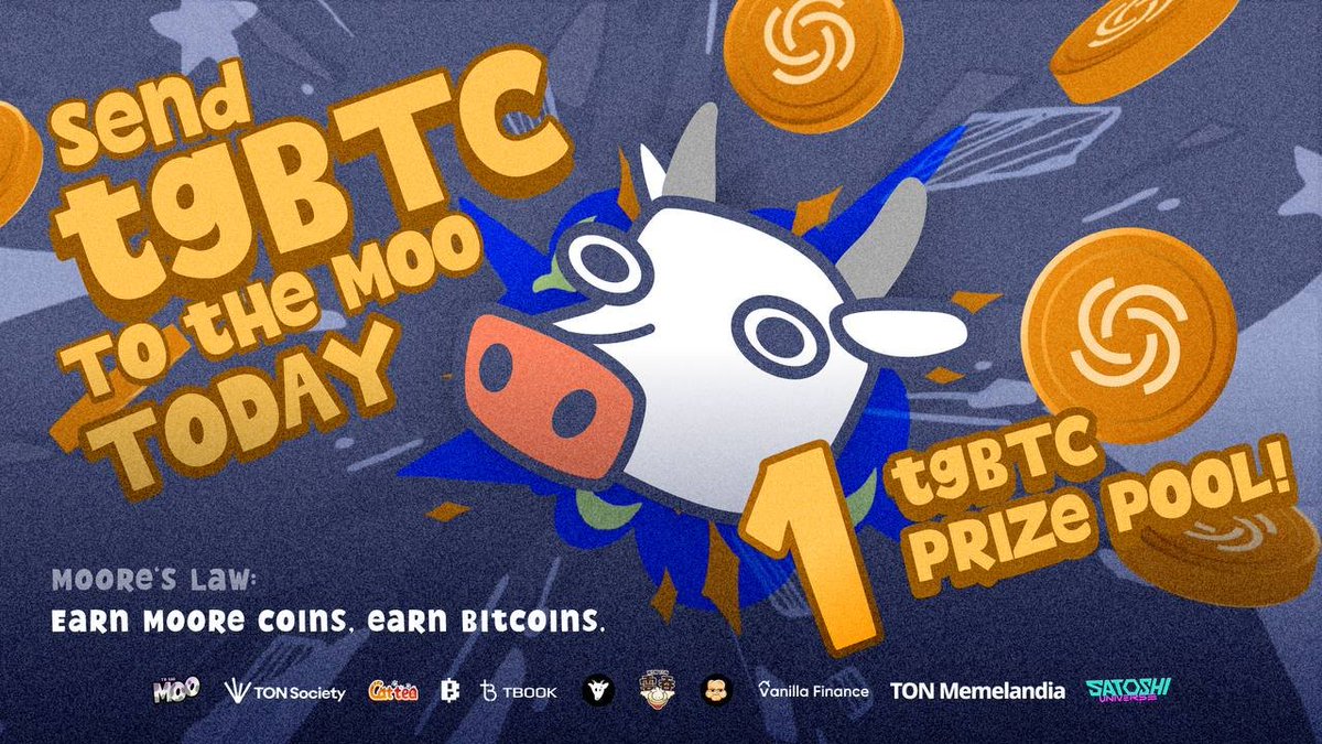 TON Memelandia (@tonmemelandia) on Twitter photo โญ๏ธ Join Memelandia & To the MOO to win 1 tgBTC โญ๏ธ @tothemoo_channel
Memelandia is teaming up with <a href="/TothemooFarm/">To the MOO</a> <a href="/ton_society/">TON Society</a> <a href="/blumcrypto/">Blum</a> <a href="/CatteaAI/">Cattea</a> <a href="/VanillaFinance/">Vanilla Finance</a> <a href="/WONTONorg/">WONTON ๐ฅ</a> <a href="/realtbook/">TBook</a> <a href="/GOATS_immortal/">GOATS ๐</a> <a href="/pumpcorn_today/">PUMPCORN ๐ฟ</a> and <a href="/universesatoshi/">Satoshi Universe</a> to distribute 1 tgBTC prize pool ๐ โญ๏ธ Join Memelandia & To the MOO to win 1 tgBTC โญ๏ธ @tothemoo_channel
Memelandia is teaming up with <a href="/TothemooFarm/">To the MOO</a> <a href="/ton_society/">TON Society</a> <a href="/blumcrypto/">Blum</a> <a href="/CatteaAI/">Cattea</a> <a href="/VanillaFinance/">Vanilla Finance</a> <a href="/WONTONorg/">WONTON ๐ฅ</a> <a href="/realtbook/">TBook</a> <a href="/GOATS_immortal/">GOATS ๐</a> <a href="/pumpcorn_today/">PUMPCORN ๐ฟ</a> and <a href="/universesatoshi/">Satoshi Universe</a> to distribute 1 tgBTC prize pool ๐