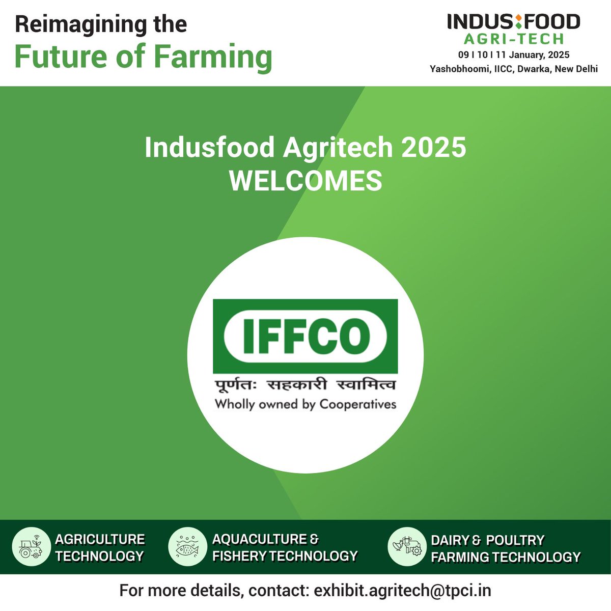 #IndusfoodAgritech2025 Welcomes IFFCO!

A global leader in agriculture, IFFCO is driving:
🌱 Sustainable fertiliser innovation
🌾 Advanced farming technologies
🤝 Cooperative and rural growth

📅 Jan 9-11, 2025 | 📍 Yashobhoomi, New Delhi

#IFFCO #SustainableFarming #AgriTech