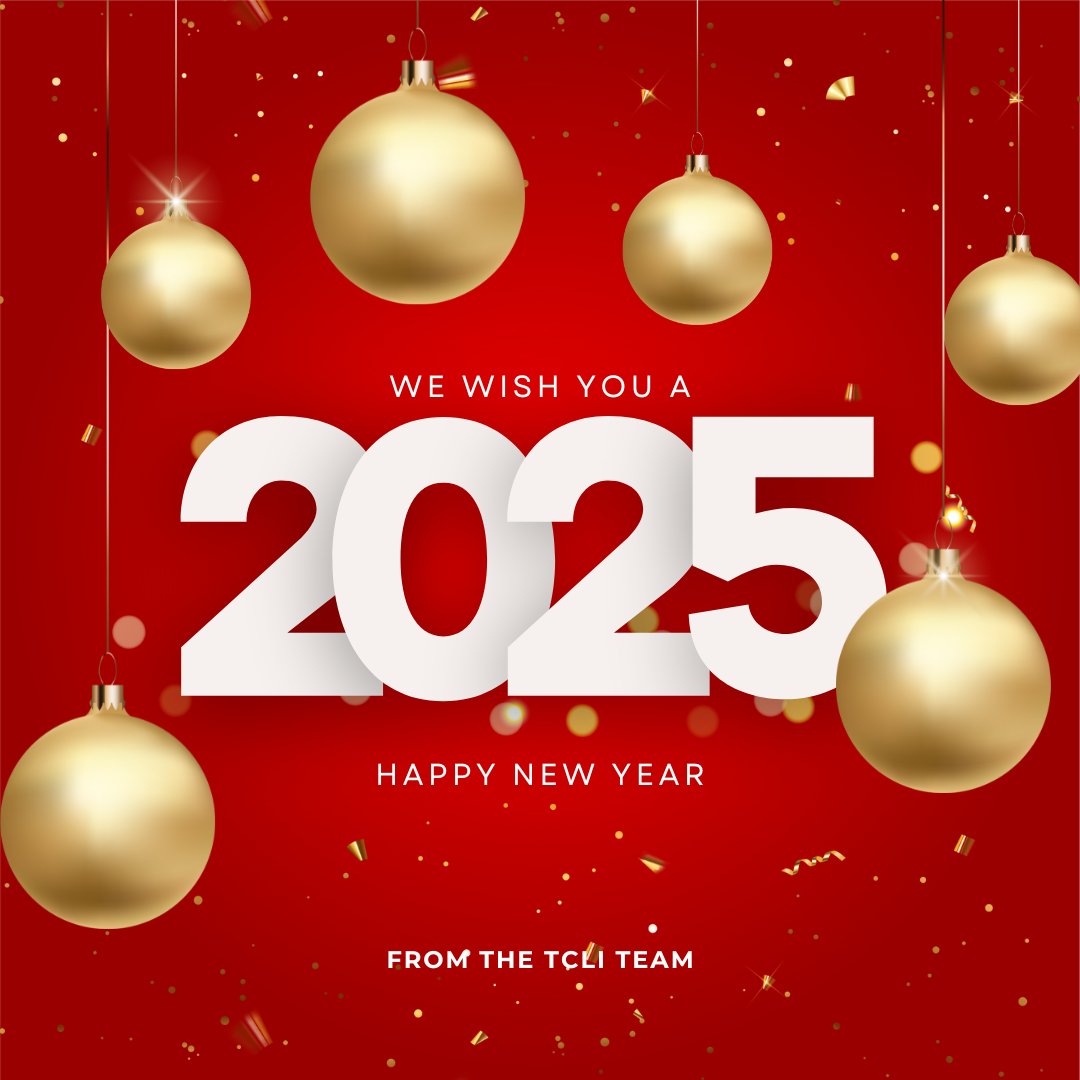 TCL_Initiative's tweet photo. We wish you a Happy New Year and a Prosperous 2025.

This is the begining of great and fulfilling things.

Happy New Year!

#happynewyear
#sessonsgreetings
#TCLIHappyNewYear https://t.co/MM7pH0McU2