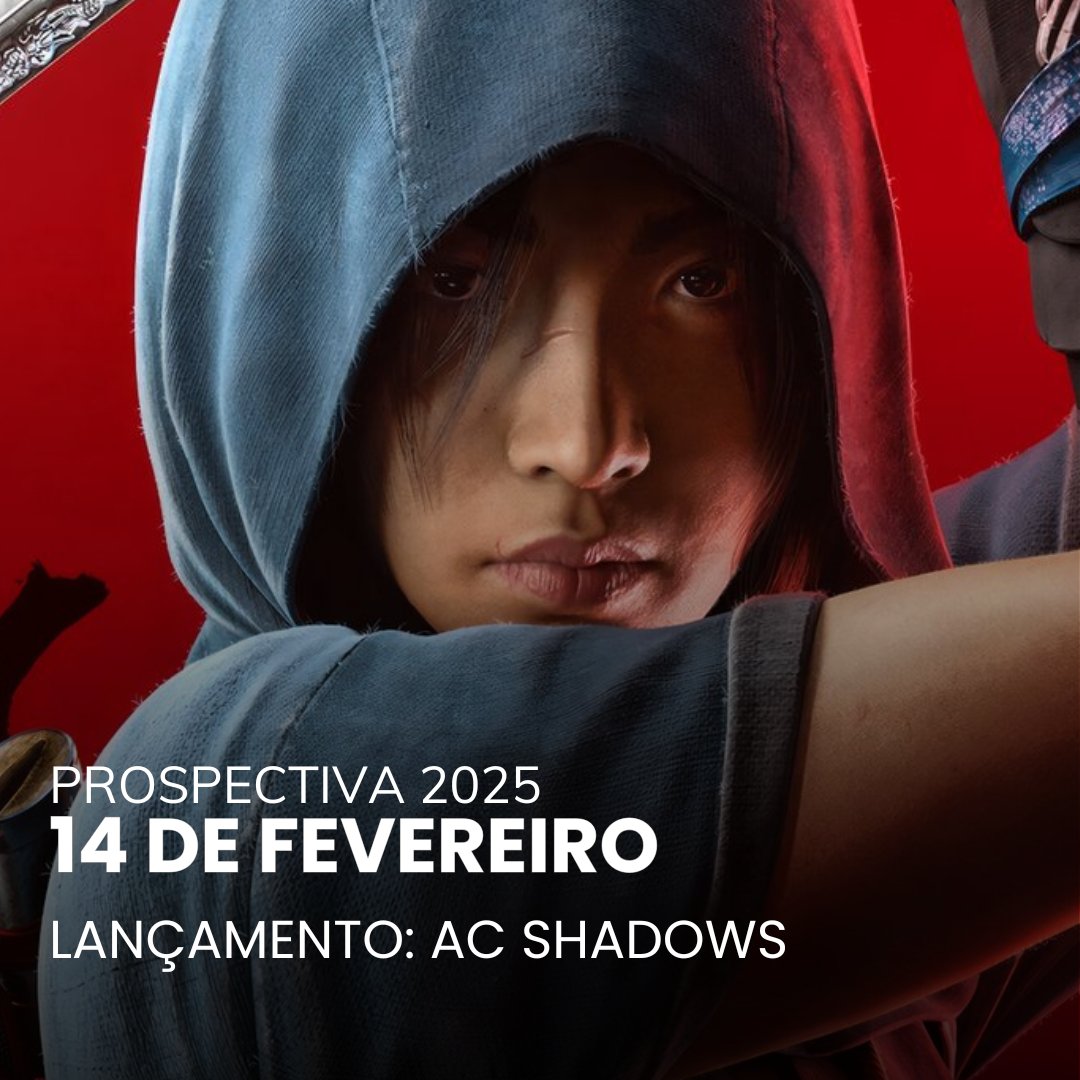 SaveDropGames's tweet image. 14 DE FEVEREIRO

Lançamento de Assassin's Creed Shadows.

#Prospectiva2025