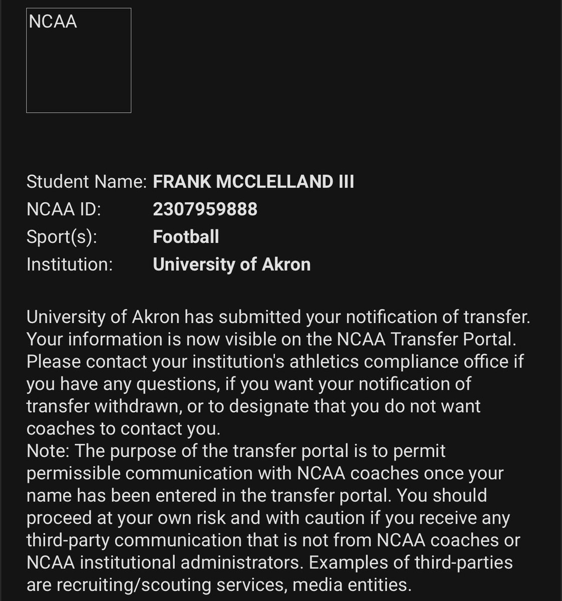 In the transfer portal. Thank you Akron.