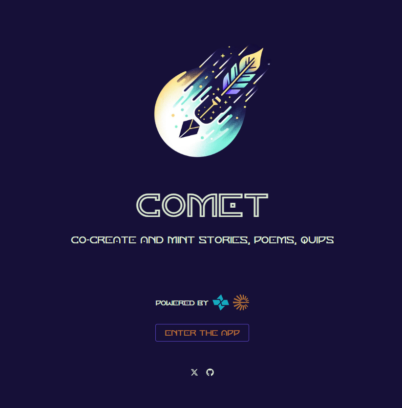 3. <a href="/Comet_ing/">Comet ☄️</a>  (comet.ing) 

Facilitates the creation and minting of stories, poems, and quips as digital assets.

*CO-WRITE. CO-MINT. CO-MONETIZE*