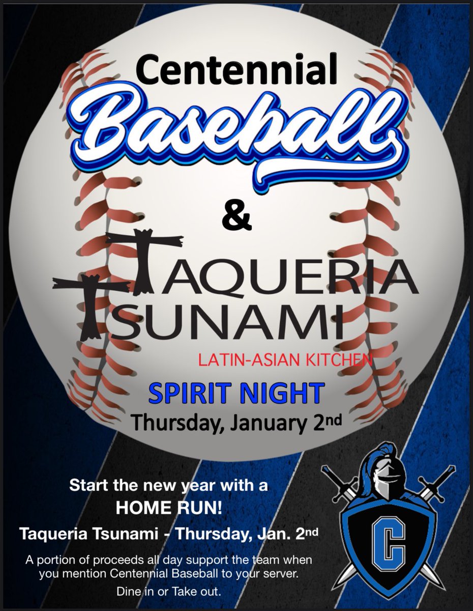 Join us tomorrow at Taqueria Tsunami to get the New Year started right and support Centennial Baseball! #GoKnights #Community