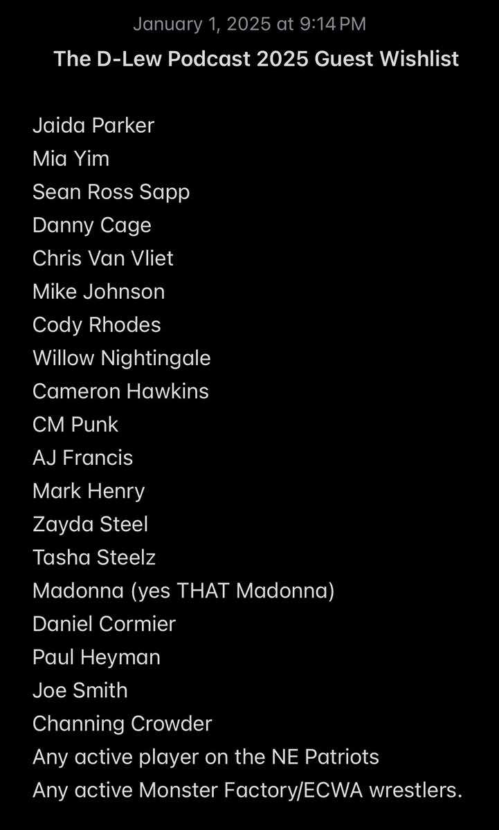 TheRealDTLew's tweet photo. Today is January 1, 2024. This is one helluva wishlist for guests to be on @TheDLewPodcast on @BleavNetwork . 2025 I’m going for it all. LFG!!!
#TheDLewPodcast #BLEAVNetwork #wishlist https://t.co/F1NuDkWUWQ