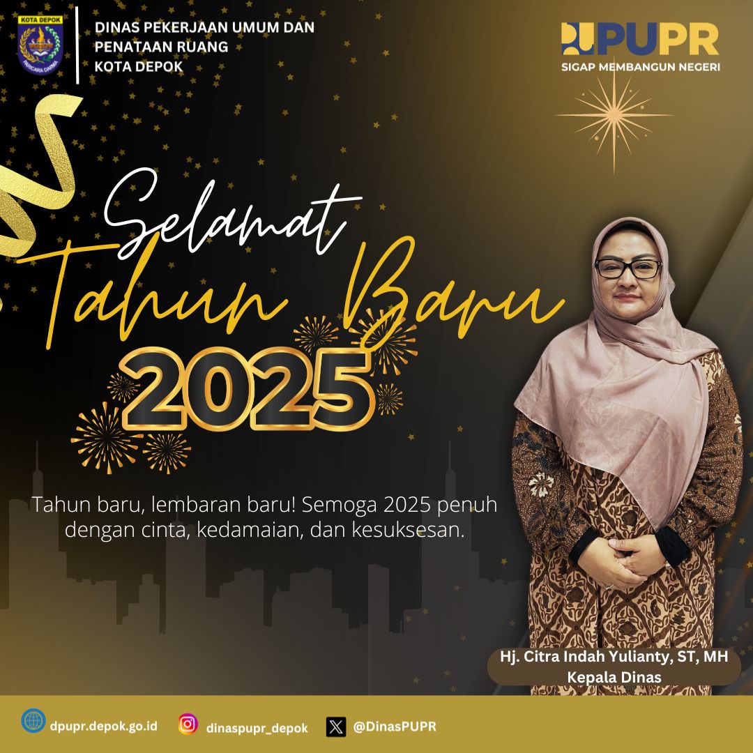 Selamat Tahun Baru 2025
Tahun baru, Lembaran baru!
Semoga tahun 2025 penuh dengan cinta, kedamaian dan kesuksesan✨

cc : <a href="/IdrisAShomad/">Mohammad Idris</a> <a href="/ImamBHartono/">Imam Budi Hartono</a> <a href="/pemkotdepok/">PEMERINTAH KOTA DEPOK | #AyoPakaiMasker</a>