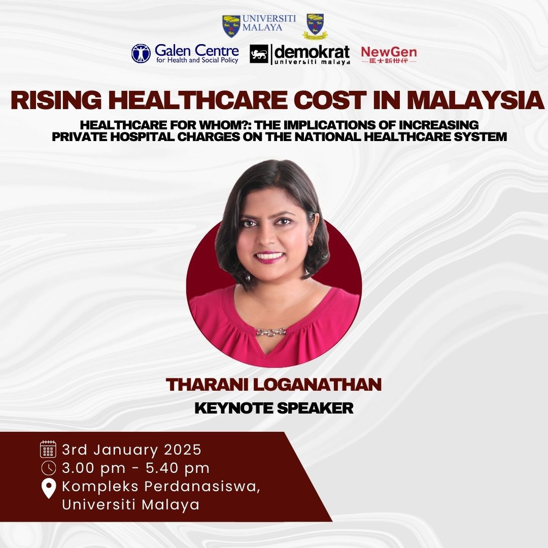 💬 Who pays the price of rising healthcare costs?
Join us on 3rd Jan 2025, 3 PM, UM for insights into implications of increasing private hospital charges.
📢 I’ll deliver the keynote at this free, public forum featuring top experts. 
📍 Details in the poster. #HealthcareForAll