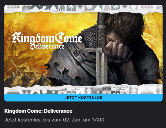 Bis 17:00 Uhr könnt ihr heute im Epic Store noch kostenlos "Kingdom Come: Deliverance" abstauben

#epicgames  #KingdomComeDeliverance #EpicGamesStore