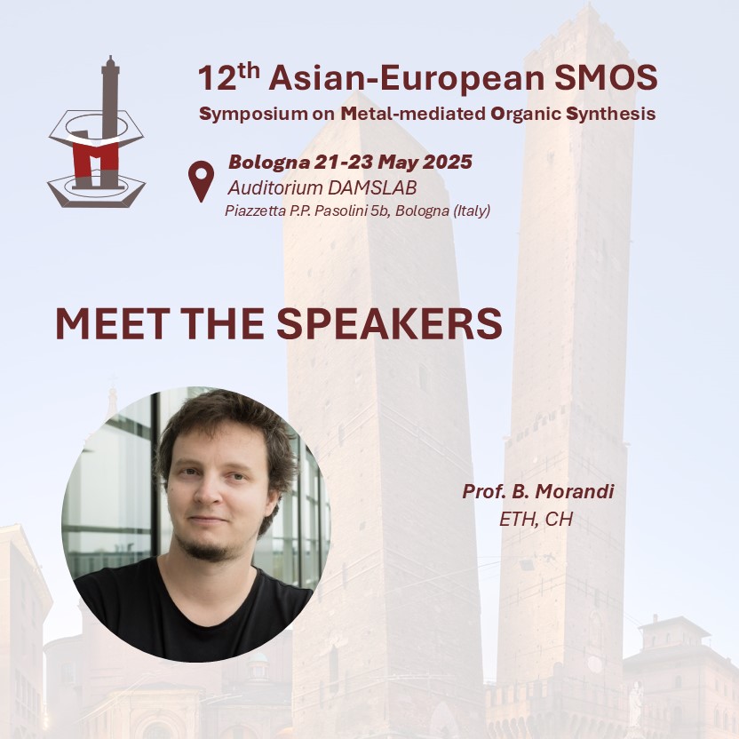 SMOS Conference (@12smosbologna) on Twitter photo Happy new year!
🎙️ Meet the #speakers of the 12th Asian-European Symposium on Metal-mediated Organic Synthesis #SMOS12 in #Bologna.
We present Prof. B. Morandi <a href="/morandilab/">Morandi Lab</a>
from ETH, CH
🌐smos-12.org
<a href="/ChemEurope/">Chemistry Europe</a>
<a href="/ACES_Journals/">Asian Chemical Editorial Society (ACES)</a>
<a href="/EuChemS/">EuChemS</a>
<a href="/SCIorganica/">SCI Chimica Organica</a> Happy new year!
🎙️ Meet the #speakers of the 12th Asian-European Symposium on Metal-mediated Organic Synthesis #SMOS12 in #Bologna.
We present Prof. B. Morandi <a href="/morandilab/">Morandi Lab</a>
from ETH, CH
🌐smos-12.org
<a href="/ChemEurope/">Chemistry Europe</a>
<a href="/ACES_Journals/">Asian Chemical Editorial Society (ACES)</a>
<a href="/EuChemS/">EuChemS</a>
<a href="/SCIorganica/">SCI Chimica Organica</a>