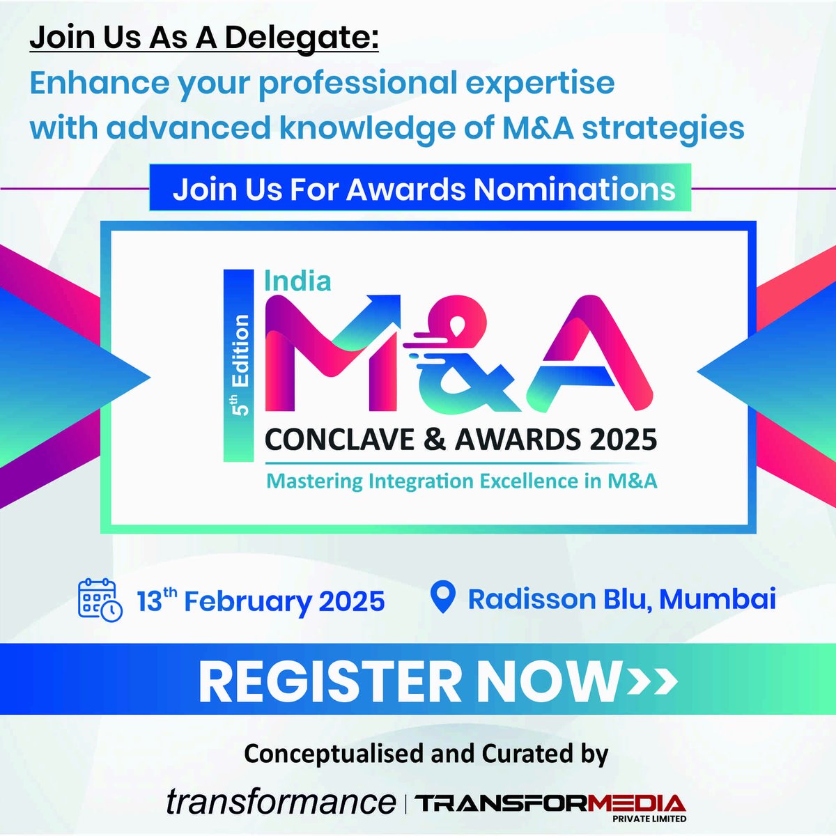 Mark Your Calendars! 
M&amp;A 2025: Dealmakers Unite

Connect Us:- events.transformanceforums.com/mna/e5/pj/

#ConclaveAndAwards #NetworkingOpportunities #MergersAndAcquisitions #MAEvent #NetworkingOpportunities #IndustryAwards #LeadershipRecoganition #KnowledgeSharing #CareerGrowth #ExpertPanels