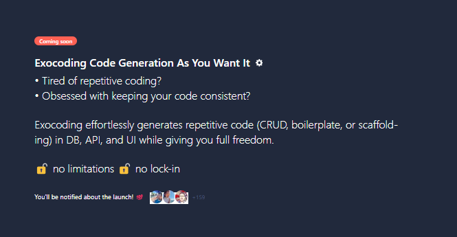 ExoCoding's tweet image. How many of you are on Product Hunt?  

We plan to launch Exocoding in the beggining of 2025!

If You (as we was) are tired of repetitive coding hit notify to stay on the loop of @ExoCoding Launch!  

We plan to offer 3-month of full access!  

producthunt.com/products/exoco…