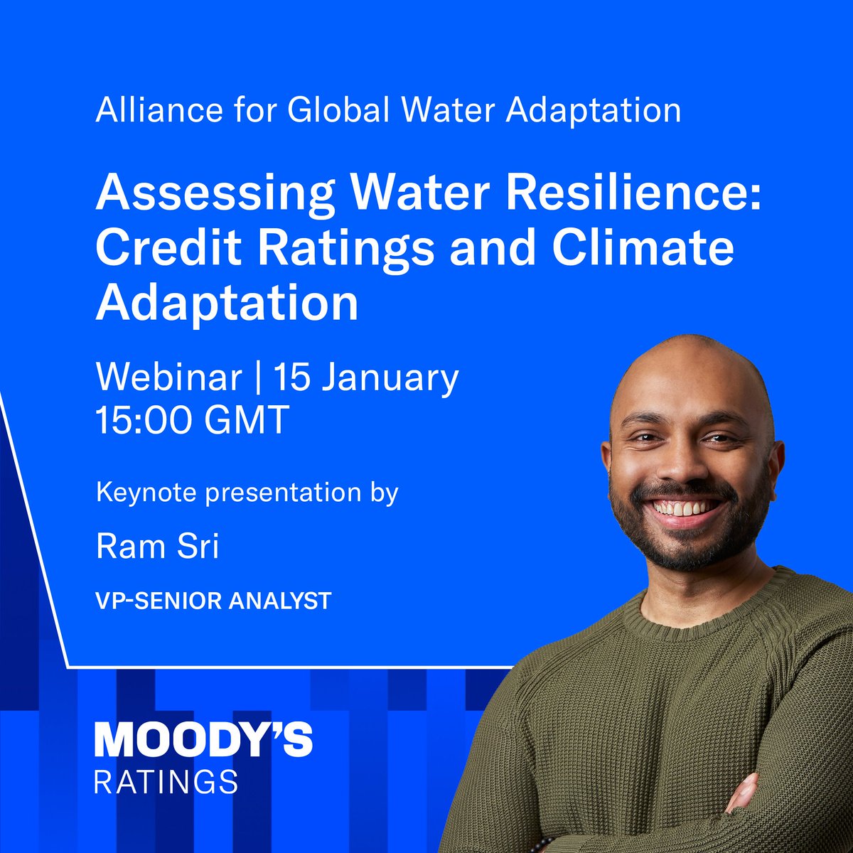Join Moody’s Ratings Vice President Ram Sri at the Alliance for Global Water Adaptation (AGWA) webinar on 15 January. Ram will discuss the nexus between physical climate risk and water management, &amp; its relevance to credit considerations.

Register here: mdy.link/40eMspN