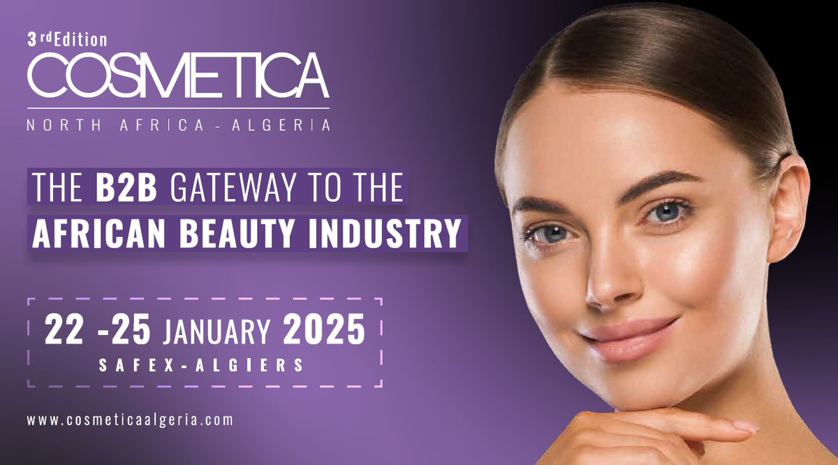 COSMETICA NORTH AFRICA – ALGERIA 2025 Fair – Be there!
January 22 to 25, 2025 - SAFEX ALGIERS
#CosmeticaAlgeria #Cosmetics #Cosmetique #Products #Produits #cosmeticsexhibition #Beauty #Industry hashtag#Salon #Algeria #NorthAfrica #Africa