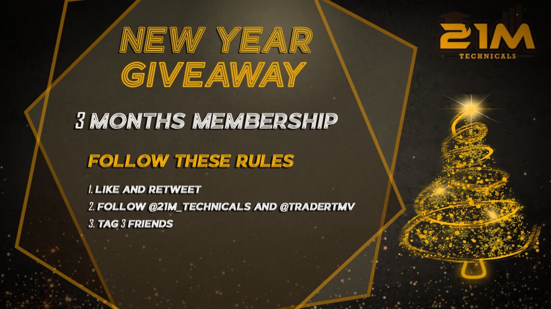 New year 2025 #Giveaway ..

3 months membership of @21M_Technicals 

Follow below steps:-
1) Like and rt
2) Follow @21M_Technicals  and <a href="/TraderTmv/">Tmv 🤑💰💸</a> 
3) Tag 3 friends in comments...

Also will be giving 50$ to 2  lucky winner each .