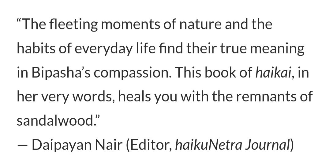 BIPASHADE1's tweet image. Super stoked to say that my second book entitled Moonflowers (a collection of haiku and senryu) has been brought out by Red Moon Press. Thanks a billion to Jim Kacian, one of the eminent American poets and owner of this prestigious press for publishing it.