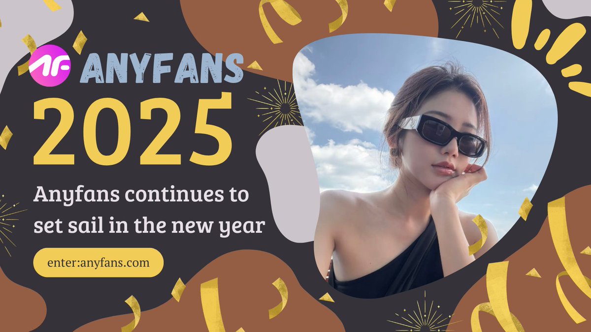 AnyfansOfficial's tweet photo. 🌟2025 has arrived, and #Anyfans will continue to move forward in the #NewYear2025 🎆
🌟We will bring more high-quality content and better serve every #creator and fan🥰
🌟Join #Anyfans now, become a creator, and publish your daily life in the new year 👉https://t.co/LRHCUPIUB4 https://t.co/kftv2KWAtP