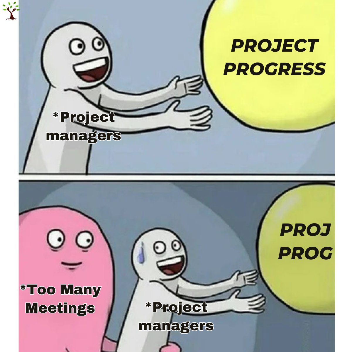 KalpaTharuCons1's tweet image. Ever feel like you're reaching for progress, but endless meetings keep holding you back? 😅 The struggle is real in project management!
Let's aim to make our meetings meaningful and productive this year. 🚀
#ProjectManagerProblems #EndlessMeetings #ProjectManagement #WorkHumor
