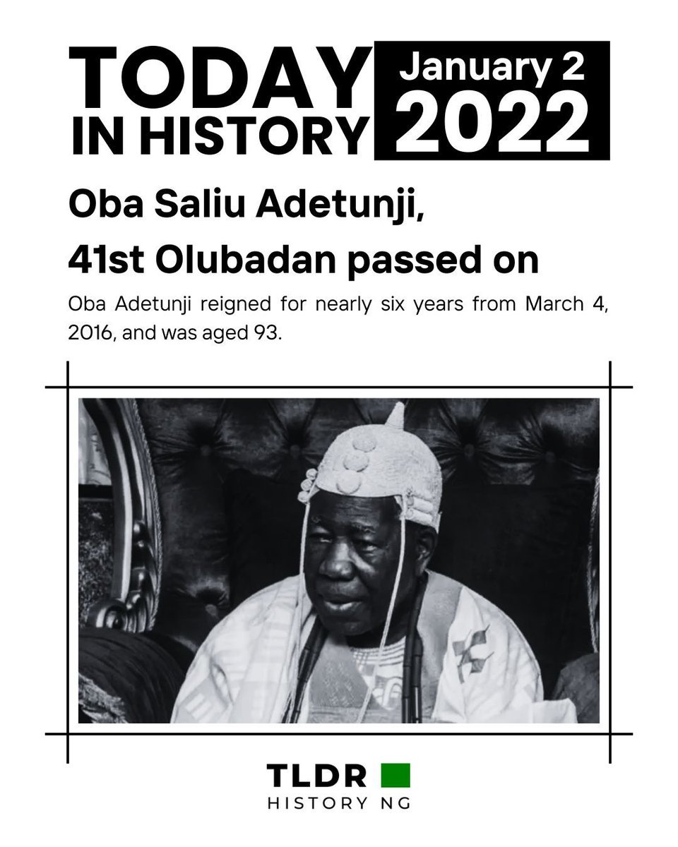 TLDRHistoryNG's tweet photo. #OnThisDay in history, Oba Saliu Adetunji, the 41st Olubadan of Ibadan passed on. Oba Adetunji reigned for nearly six years from March 4, 2016, and was aged 93. https://t.co/wN0vY8Y2FO