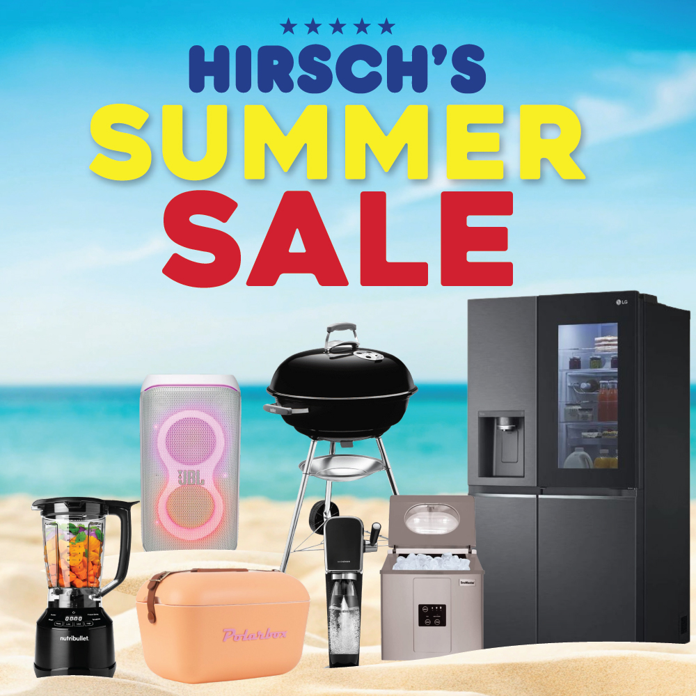 ✨ New Year, New Savings! ☀️ Dive into summer savings with Hirsch's Summer SALE! 🌊 Refresh your home with amazing deals on TV's, appliances, aircons and more. Start the year right with a home you'll love. 💙

Shop in-store and online - bit.ly/40eI61V