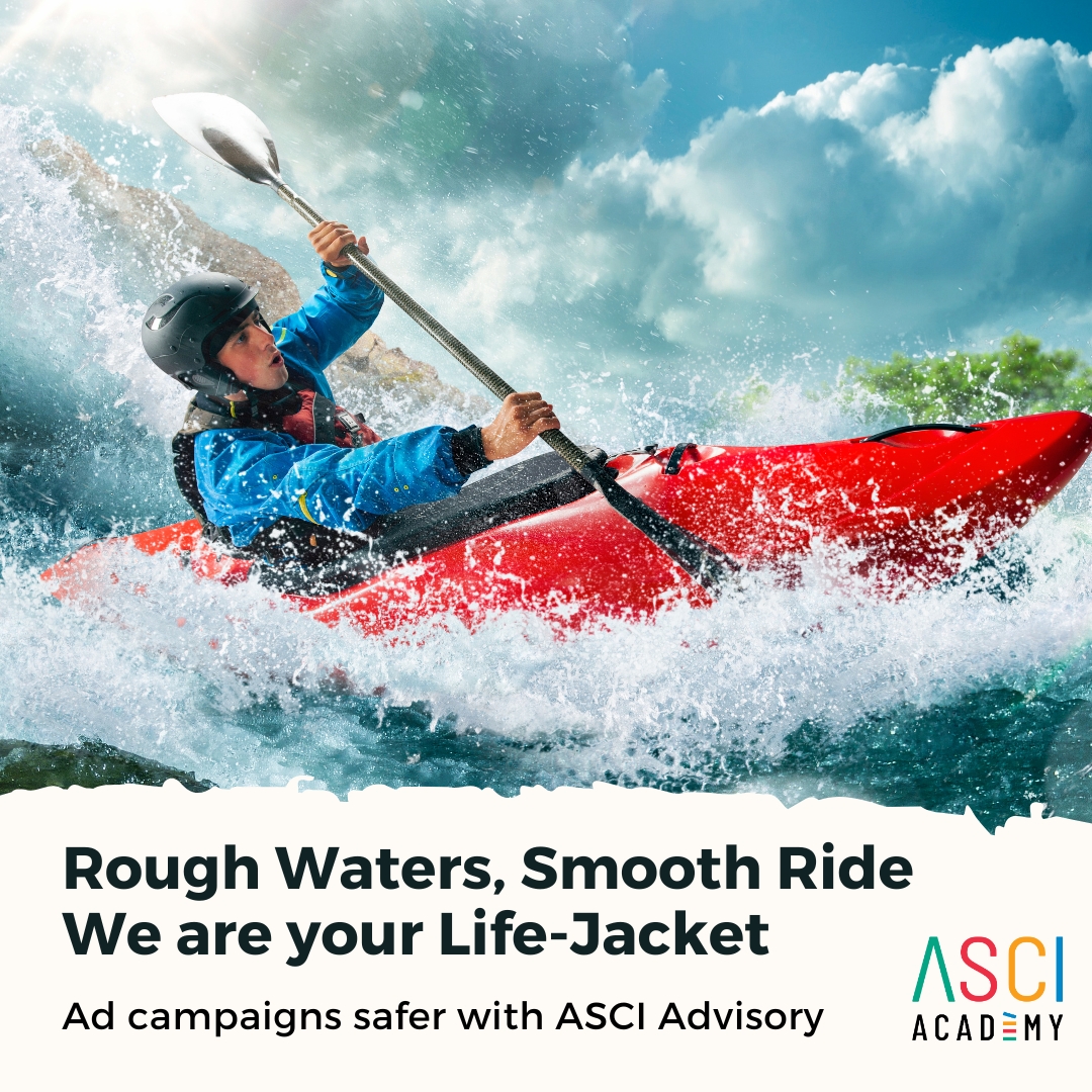 Working through an ad campaign can feel like navigating through rough rapids. Just like you would never forget your life jacket, do not miss ASCI’s ad advisory to keep your campaign secure.

Kindly visit our website to learn more: bit.ly/ASCI_Advisory