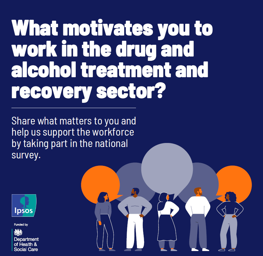 Happy New Year! For friends, colleagues and the wider drug &amp; alcohol workforce - what motivates you to work in the drug &amp; alcohol treatment and recovery sector? 

Please take a few mins to answer the drug &amp; alcohol workforce survey ipsos.uk/DAAWorkforceSu…
<a href="/IpsosUK/">IpsosUK</a> #haveyoursay