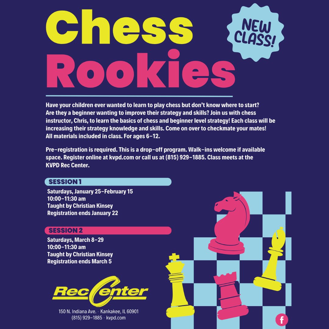 CityKankakee's tweet image. ♟️ Novatos de Ajedrez: Clase de Ajedrez para Principiantes ♟️

📅 Fecha: Sábado 25 de enero de 2025
🕙 Hora: 10:00 AM - 11:30 AM
📍 Ubicación: KVPD Rec Center, 150 N. Indiana Ave., Kankakee

🔗 Regístrese en línea: bit.ly/3BHgMQv

#ChessClass #BeginnerChess #KVPD