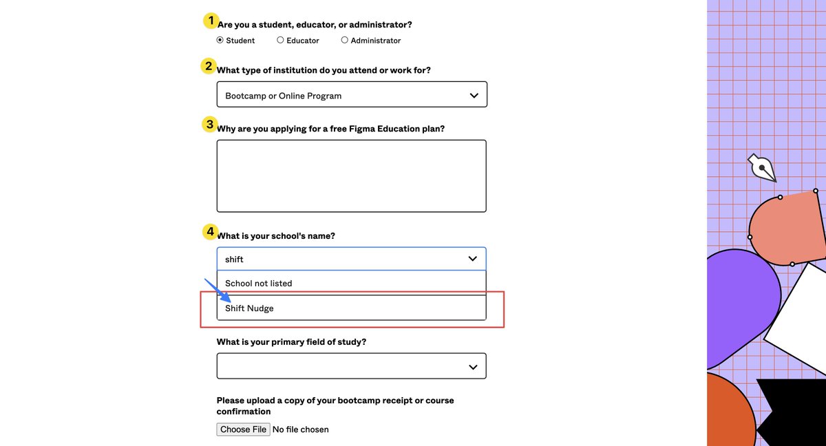 Figma 101には誰でも無料で参加できる。参加するとFigmaの教育版に申請できて、承認されるとプロ版が6ヶ月間無料。学校名（Shift Nugdge）を含め、申請に必要な情報はFigma 101で全部教えてくれる↓😇。最近は、Figmaでデザイン → <a href="/v0/">v0</a> でプロトタイプを開発、といった流れも簡単に作れるのでぜひ👏。