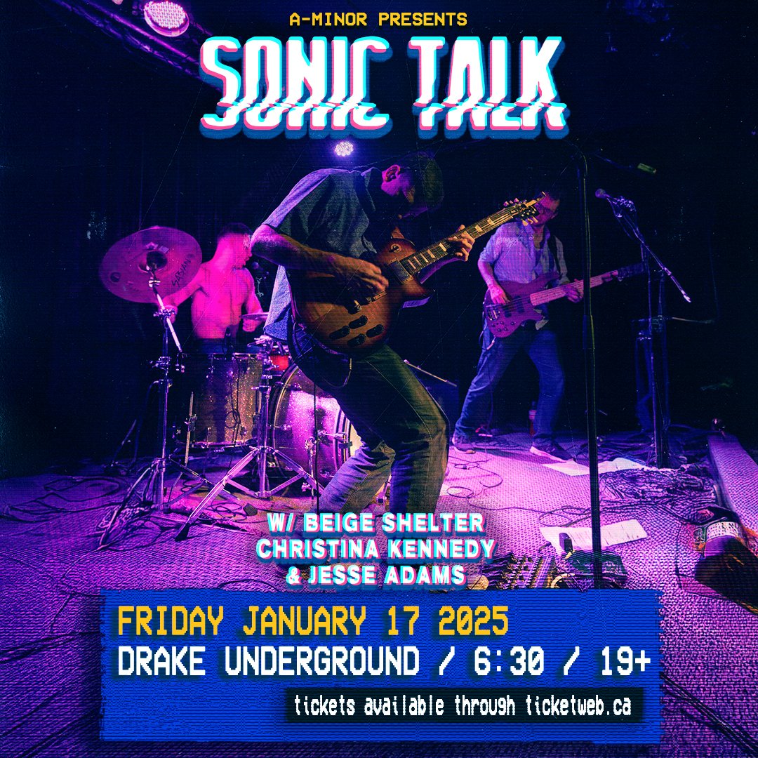 TONIGHT: Don't miss Sonic Talk w/ Beige Shelter, Christina Kennedy &amp; Jesse Adams at the Drake Underground - Doors at 6:30PM! Tickets available at: bit.ly/41JAA03 and at the door.