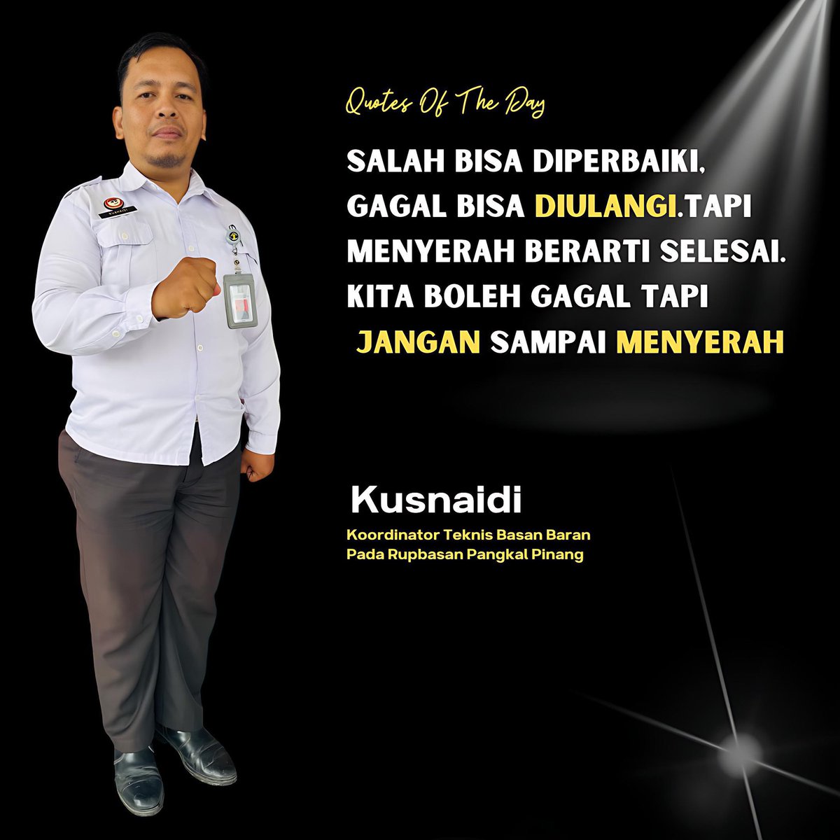 Quotes Of The Day

Kusnaidi, A.Md <a href="/kusnaidikanwil/">kusnaidinaidi</a> 
Staf Pengelola Basan Baran Rupbasan Kelas II Pangkalpinang 

#kemenimipas
#rupbasanbabel
#rupbasanpangkalpinang