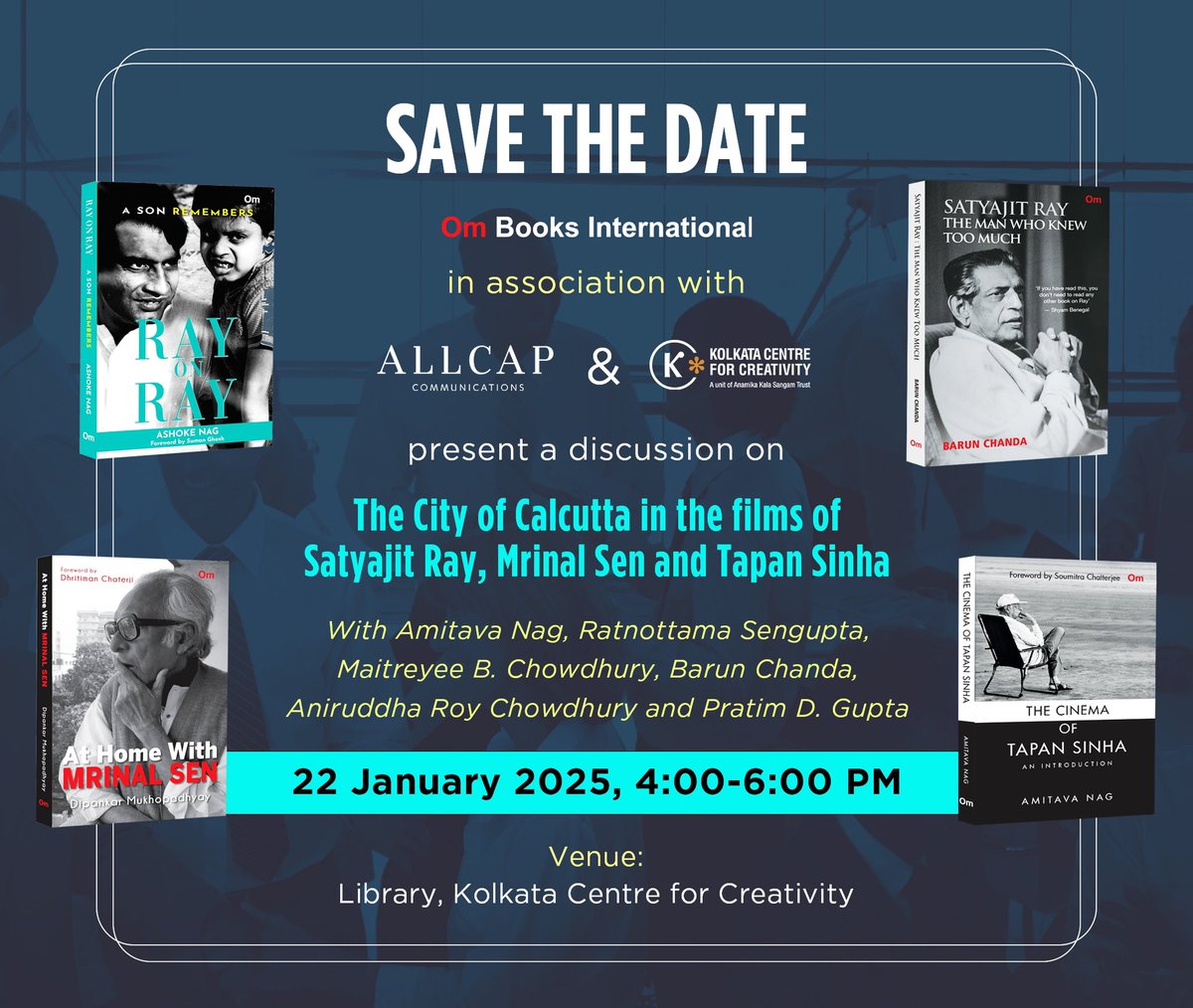 Amitava Nag (@amitavanag18) on Twitter photo Will speak on ‘Calcutta in the films of Ray, Sen and Sinha’ - Wednesday, 22 January 2025 from 4 to 6 pm at KCC, Kolkata.
Friends, save the date and be there in the ‘adda’, if possible. Will speak on ‘Calcutta in the films of Ray, Sen and Sinha’ - Wednesday, 22 January 2025 from 4 to 6 pm at KCC, Kolkata.
Friends, save the date and be there in the ‘adda’, if possible.