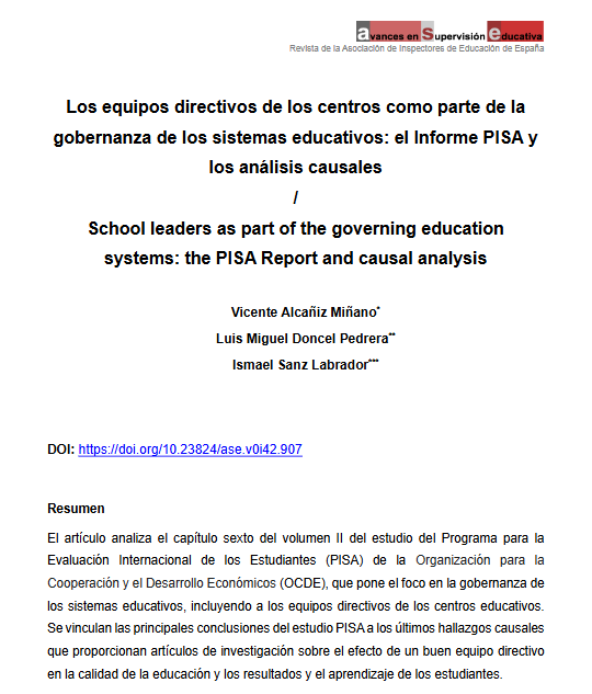 Los equipos directivos de los centros como parte de la gobernanza educativa. Los datos muestran que un liderazgo escolar efectivo está relacionado con una mejora significativa en los resultados académicos y la calidad educativa. La autonomía escolar, combinada con mecanismos de