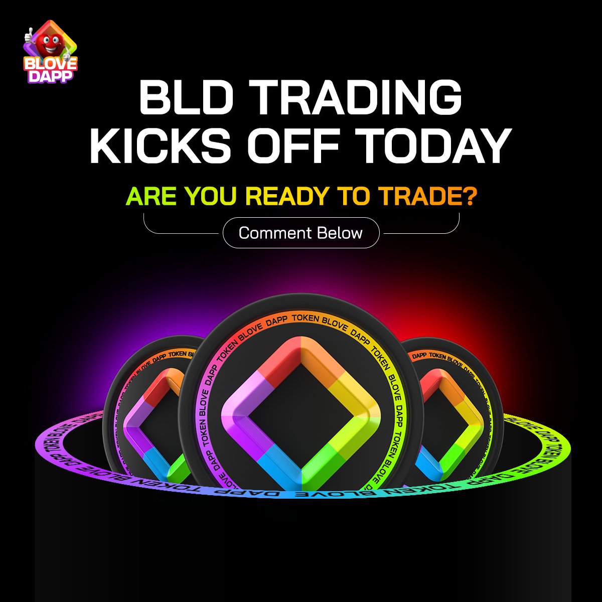 BLoveDApp's tweet photo. Attention BLove DApp Community,
BLD Trading Kicks OFF Today!
The moment you've been waiting for is here,
🔥 Are you ready to trade and make your mark in the crypto world? 💰
💬 Drop your excitement in the comments below!
Let’s see how hyped the BLoveDApp family is!
#BLDTrading #TradeWithBLD #BLoveDappCommunity #Tap2Earn #CryptoTrends #CryptoFuture #BLoveDApp #BLDTokens #bloveDappCommunity #blove #crypto #Airdrop #BLV