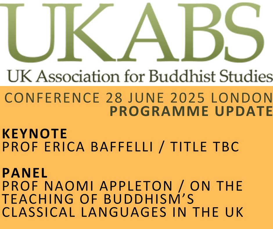 CONFERENCE &gt; SAVE THE DATE
UKABS Annual One-Day Conference / 28 June 2025
The School of Oriental and African Studies University of London 
Programme Update
ukabs.org.uk/conferences/cu…
#conference #BuddhistStudies <a href="/SOAS_CBS/">SOAS Centre of Buddhist Studies</a> <a href="/SOAS/">SOAS University of London</a>