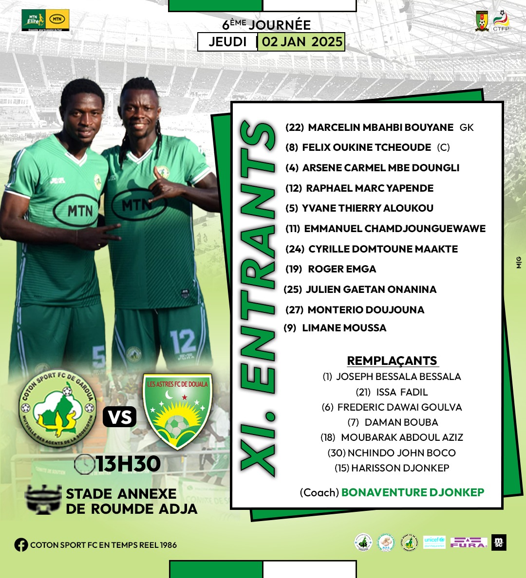 Notre 11 pour affronter Astres de Douala
